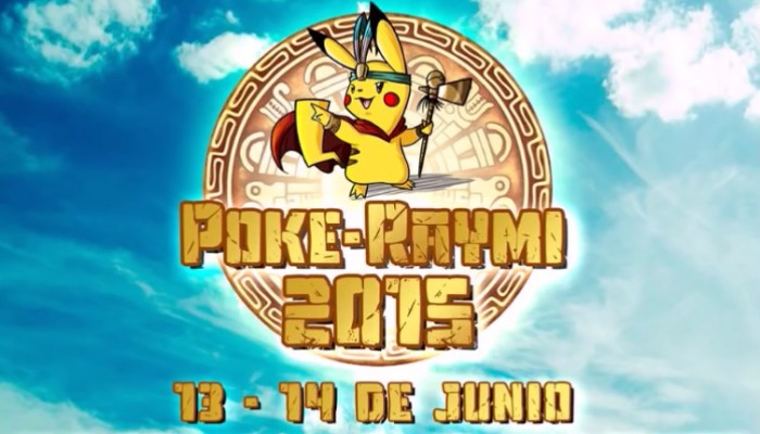 Participa por 02 entradas para el Poke-Raymi 2015
