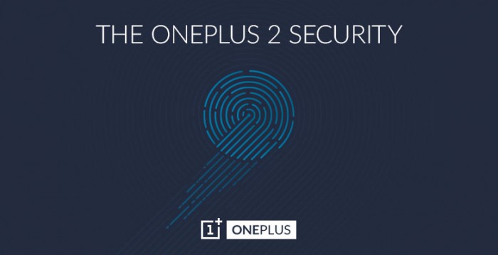 OnePlus 2 confirma que incluirá sensor de huella dactilar