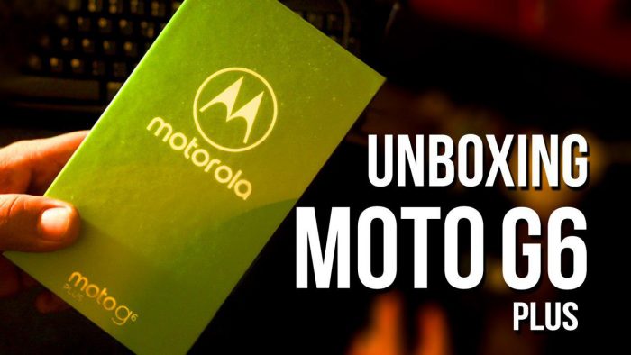 (VÍDEO) Unboxing del Moto G6 Plus: el smartphone más bonito de Motorola