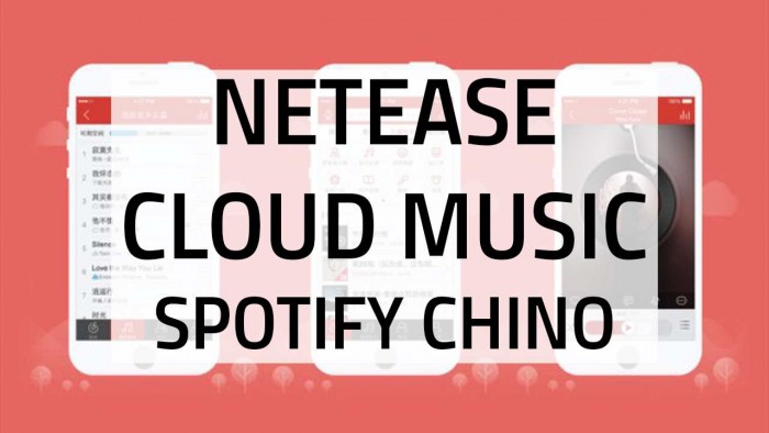 NetEase Cloud Music: Una alternativa a Spotify, Rdio, Play Music o similares